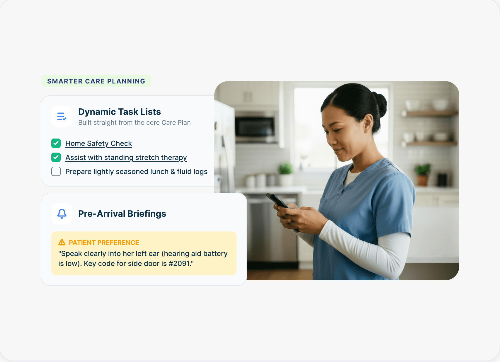 Smarter care planning: a dynamic task list built from the care plan and a pre-arrival briefing, beside a care provider reading her phone